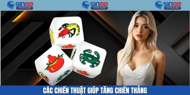 Các chiến thuật giúp tăng chiến thắng