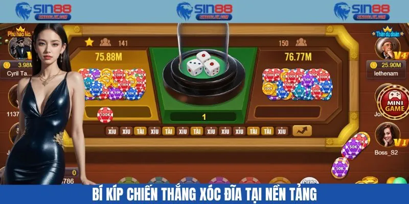 Bí kíp chiến thắng xóc đĩa tại nền tảng