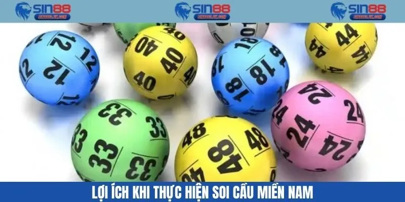 Lợi ích khi tham gia vào soi cầu miền Nam hiện nay